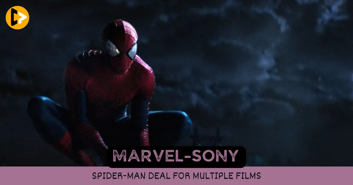 Marvel-Sony Spider-Man Deal for Multiple Films