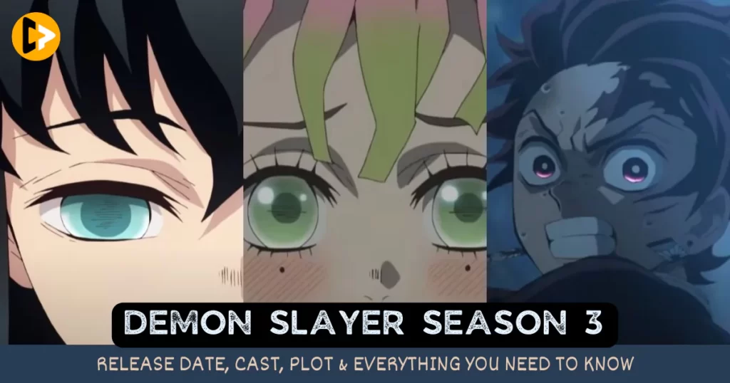 demon-slayer-season-3-release-date-cast-plot