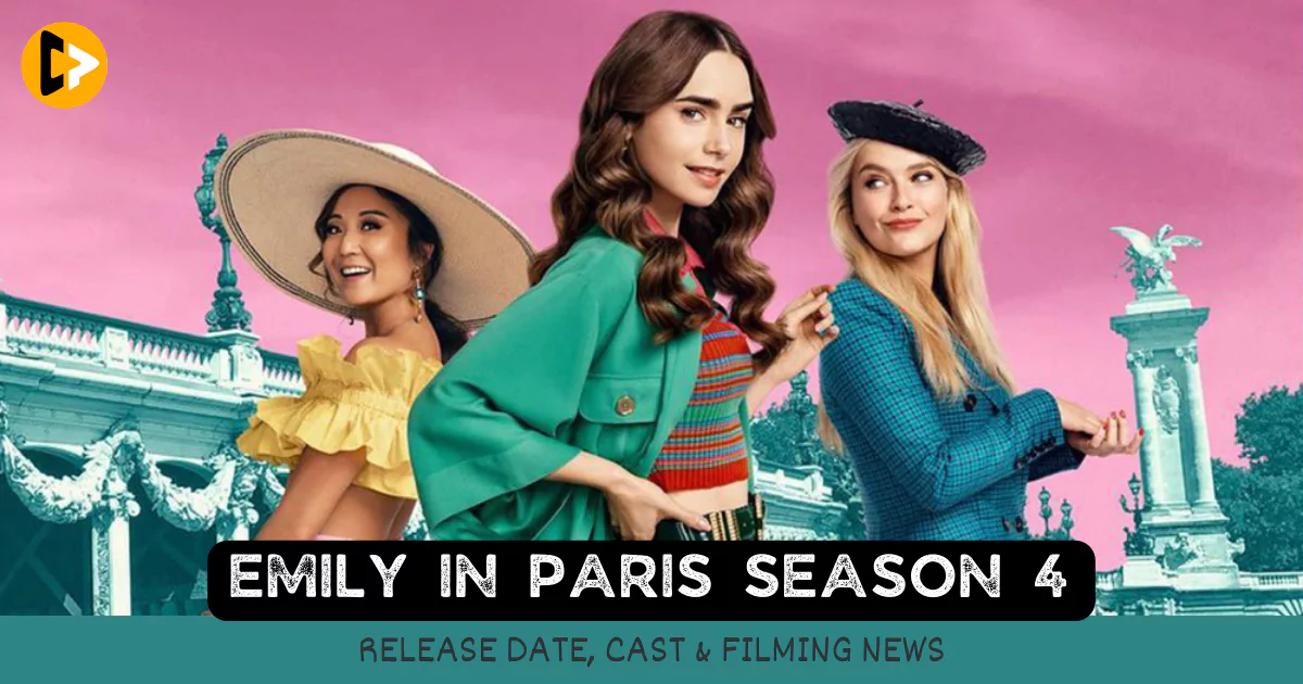 emily-in-paris-season-4-release-date-cast-plot