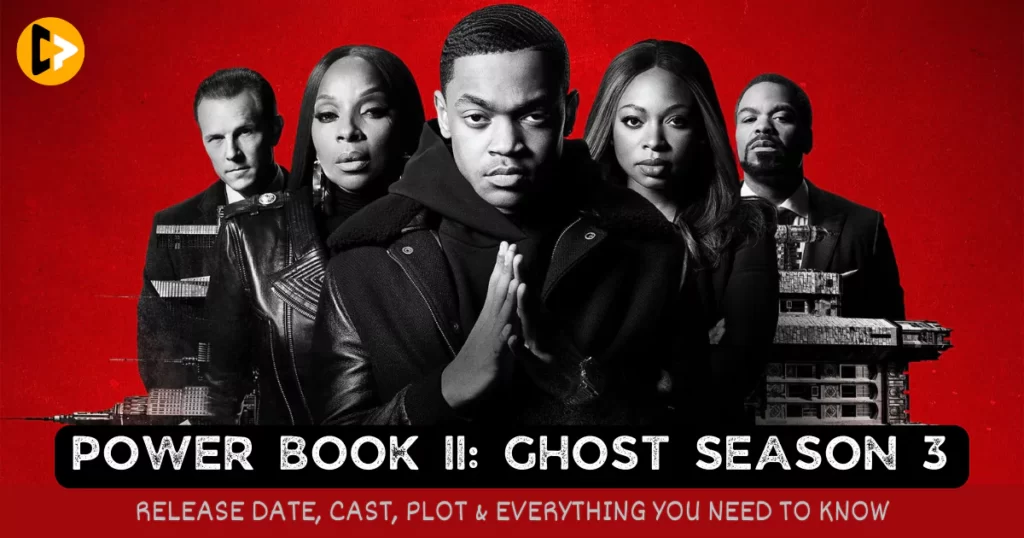 power-book-ii-ghost-season-3-release-date-cast-plot