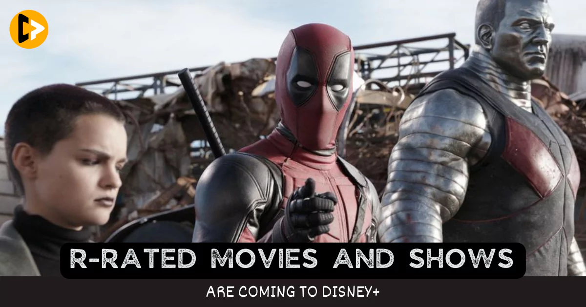 r-rated-movies-and-shows-are-coming-to-disney