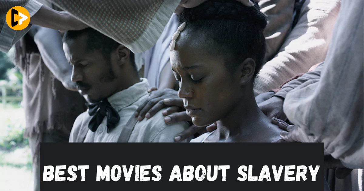 best-movies-about-slavery